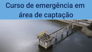 Curso de emergência em área de captação