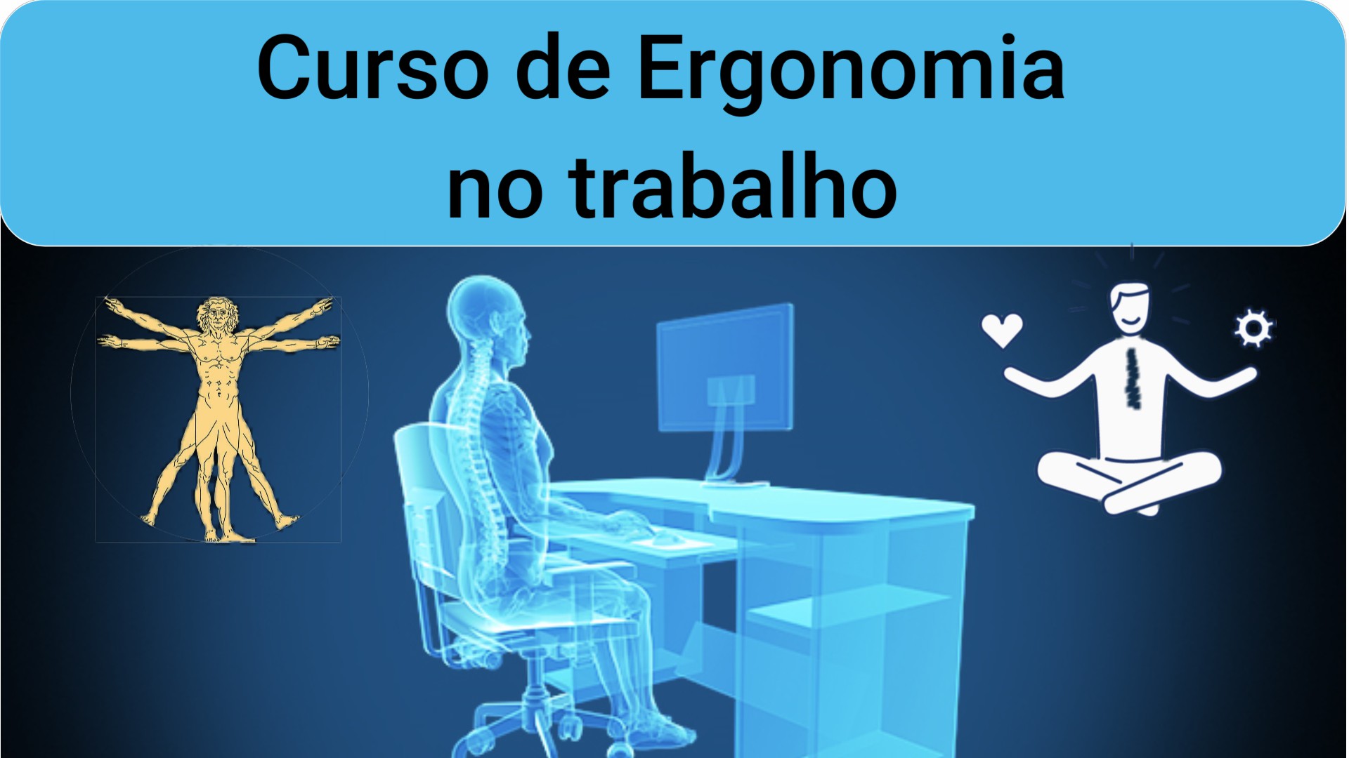 Curso de NR17 – Ergonomia e Manuseio de carga